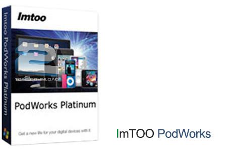 ImTOO PodWorks Platinum 5.7.29 Build 20230912 With Keygen 